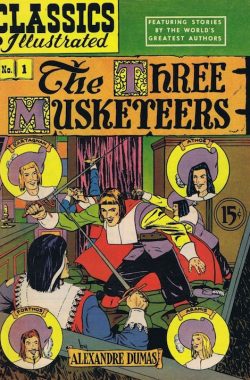 Classics Illustrated (1941) #1 (The Three Musketeers) (HRN 78)