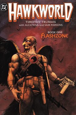 Hawkworld (1989) #1 (of 3)