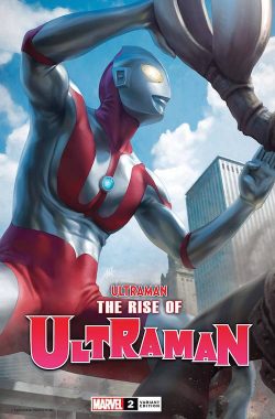 Ultraman: The Rise of Ultraman (2020) #2 (of 5) (Artgerm Variant)