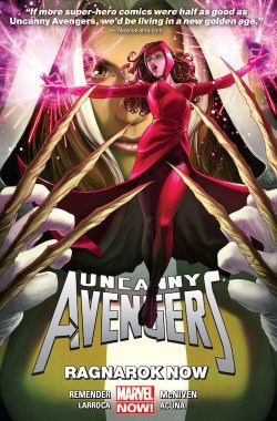 Uncanny Avengers Vol. 3: Ragnarok Now HC