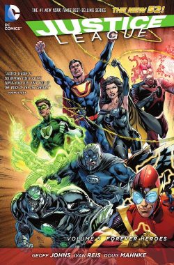 Justice League Vol. 5: Forever Heroes HC