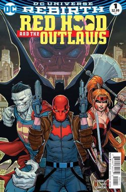 Red Hood and the Outlaws (2016) #1
