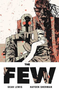 The Few (2017) #2 (of 6)