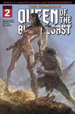 The Cimmerian: Queen of the Black Coast (2020) #2 (of 2)