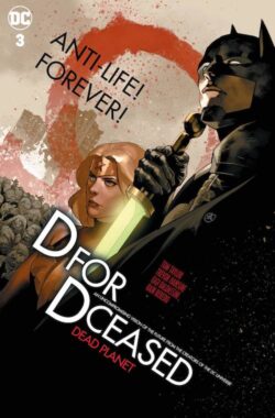 DCeased: Dead Planet (2020) #3 (of 7) (Movie Variant)