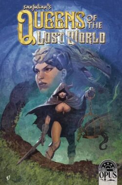 Sanjulián's Queens of the Lost World (2023) #1