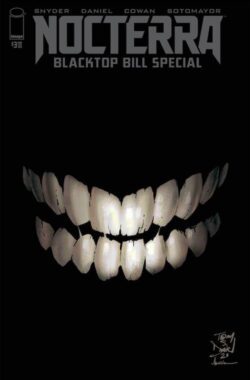 Nocterra: Blacktop Bill Special (2022) #1 (One-Shot) (Blackout Variant)