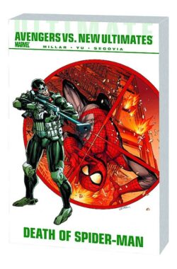 Ultimate Comics Avengers vs. New Ultimates: Death of Spider-Man TP