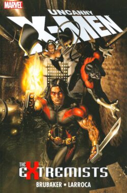 Uncanny X-Men: The Extremists TP