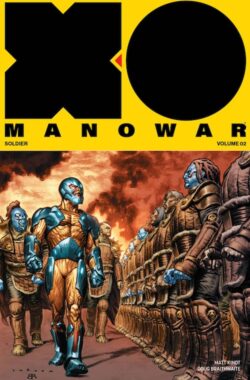 X-O Manowar Vol. 2: General TP