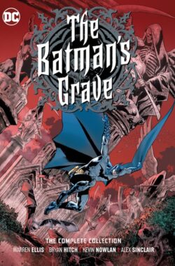 The Batman's Grave: The Complete Collection TP