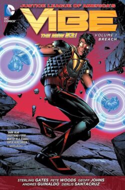Justice League of America's Vibe Vol. 1: Breach TP