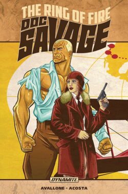 Doc Savage: The Ring of Fire TP