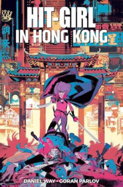 Hit-Girl Vol. 5: Hong Kong TP