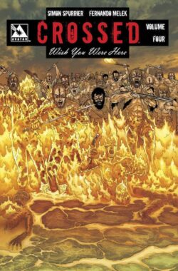 Crossed: Wish You Were Here Vol. 4 TP