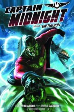 Captain Midnight Vol. 1: On the Run TP