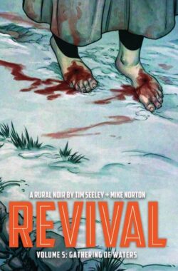 Revival Vol. 5: Gathering of Waters TP